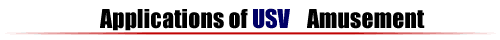 Applications of USV Amusement