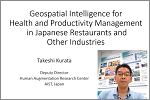 Geospatial Intelligence for Health and Productivity Management in Japanese Restaurants and Others