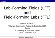 Lab-Forming Fields and Field-Forming Labs