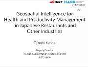 Geospatial Intelligence for Health and Productivity Management in Japanese Restaurants and Other Industries
