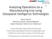 Analyzing Operations on a Manufacturing Line using Geospatial Intelligence Technologies