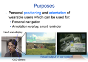  A Panorama-based Method of Personal Positioning and Orientation and Its Real-time Applications for Wearable Computers