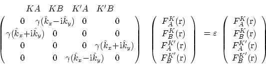 \begin{displaymath}
\begin{array}{c}\begin{array}{cccc} KA & KB & K'A & K'B \end...
...\ F_B^{K'} ({\fam\mbfam\tenmb r}) \end{array}\right)\end{array}\end{displaymath}